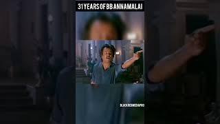 31 Years of BB Annamalai #annamalai #rajini #rajinikanth #superstar #rajinimovie #movies #moviescene