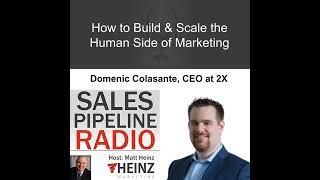 How to Build & Scale the Human Side of Marketing