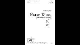 Natsu Kusa (Summer Grass) (SATB, piano, cello) by Luke Flynn - Score & Sound