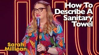 How To Describe A Sanitary Towel | Sarah Millican