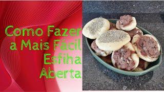 Como Fazer a Mais Fácil Esfiha Aberta - WiFi na Cozinha (*)