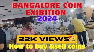 Bangalore coin exhibition 2024 | How to buy and sell coins 🪙 | coins and notes exhibition 