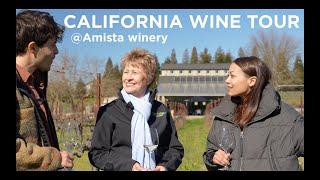 California Wine Tour - We visited Amista winery in Sonoma County