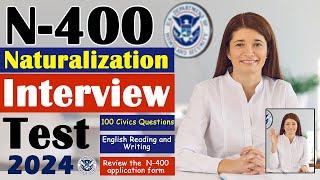 US Citizenship Interview & Test||N-400 Naturalization Interview 2024||Questions/Answers Practice!!