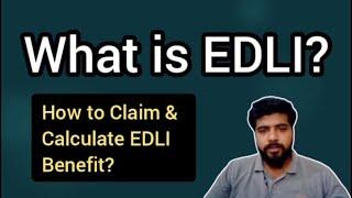 EDLI - Benefits, Eligibility & Claim Process by Aasheesh Kumar in Hindi #insurance @Theaasheesh