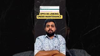 Delink in pf account | delink functionality is under maintenance