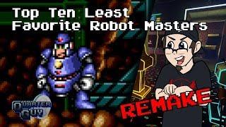 Top Ten Least Favorite Robot Masters REMAKE