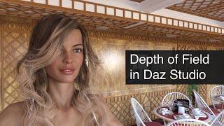 Depth of Field Tutorial in Daz Studio | Daz3D Tips