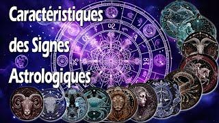 astrologie les caractéristiques des 12 signes du zodiaque