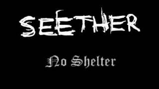 Seether - No Shelter