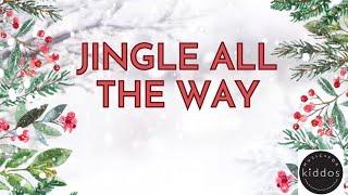 Jingle All The Way (Lyric Video)