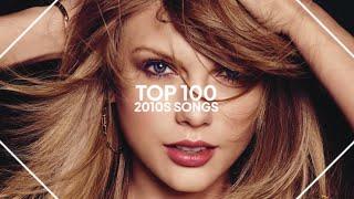 top 100 songs from the 2010s