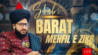 LIVE SHAB E BARAT  | MUFTI SALMAN AZHARI | 2025