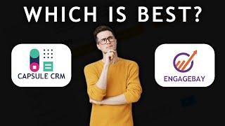 EngageBay vs Capsule CRM - Features Comparison - Which is the better CRM in 2024