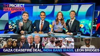 Gaza Ceasefire Deal, India Bans WAGS, Leon Bridges: The Project Full Episode (Jan 16)