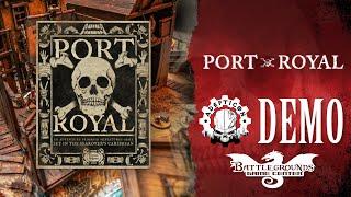 Port Royal - Adepticon 2024 Demo