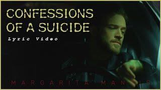 Margarita Mantis - Confessions of a Suicide (Official Lyric Video) #8daudio  #binauralaudio