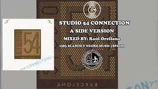 Studio 54 Connection -  A Side Version | #Megamix #Mix #80s #ItaloDisco #Disco