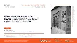 Between quiescence and revolt: everyday practices and collective action