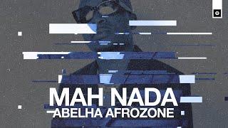 Mah Nada (Original Mix) AfroZone