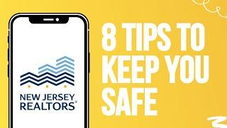 NJ Realtors® 8 Tips to Keep You Safe