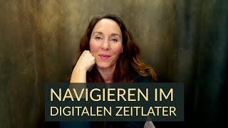 So meisterst Du die digitale Revolution in Leichtigkeit | Einblick Navigieren im digitalen Zeitalter