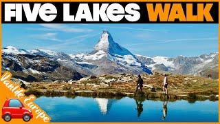 Hiking Switzerland: The Stunning Five Lakes Walk (Matterhorn)