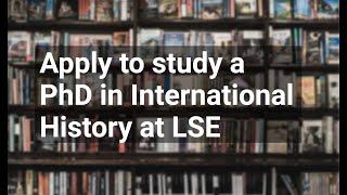 PhD in International History at LSE