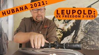 HUBANA 2021: Leupold VX Freedom 3-9x50 – Universelles Zielfernrohr für den Einsteiger