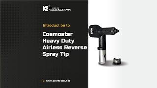 Cosmostar Heavy Duty Airless Reverse Spray Tip