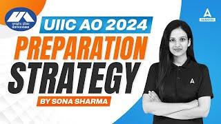 UIIC AO 2024 | UIIC Administrative Officer Preparation Strategy | By Sona Sharma