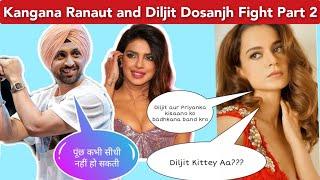 Kangana Ranaut vs Diljit Dosanjh | Part-2 | Kangana and Diljit twitter Fight | Priyanka Chopra