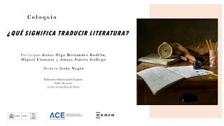 ¿Qué significa traducir literatura?