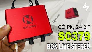 Box Live NMC SC379 Cao Cấp 2024 - Hỗ Trợ Thu Âm, Livestream STEREO 24 BIT Có PK 2 Chiều Cho Idol