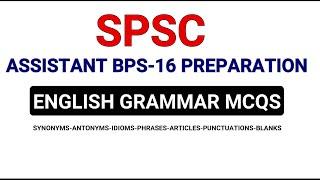 SPSC Assistant BPS 16 Preparation / SPSC Assistant BPS 16 past papers / Assistant bps16 papers #spsc