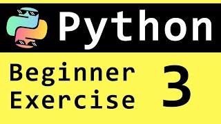 Python Exercises for Beginners - Exercise 3 | Strings