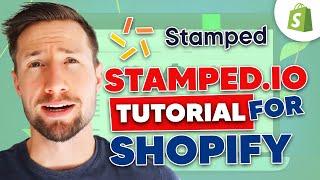 Stamped.io Full Setup Tutorial for Shopify (Plus App Review)