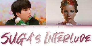 HALSEY - SUGA'S Interlude (feat BTS SUGA) (Color Coded Lyrics Eng/Rom/Han)