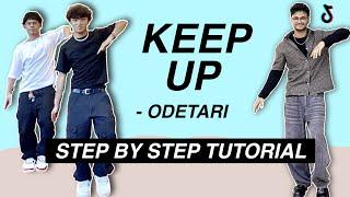 Keep Up - Odetari *EASY DANCE TUTORIAL* (Beginner Friendly)