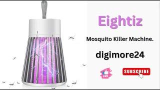 Best Eightiz Mosquito killer machine. #digimore24 #eightiz #mosquitokillermachine