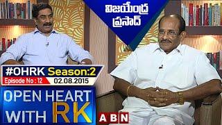 Vijayendra Prasad Open Heart With RK | Season:02 - Episode: 12 | 02.08.15 | #OHRK | ABN