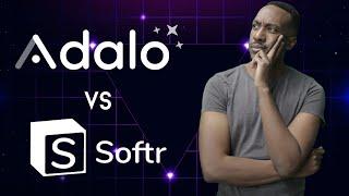 Adalo vs Softr | App builder review