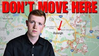 Don't Move to Raleigh North Carolina | WATCH FIRST BEFORE MOVING to Raleigh