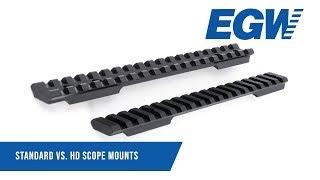 Standard Vs HD EGW Scope Mounts