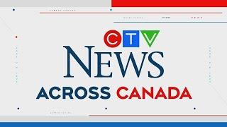 Liberal leadership race | Across Canada for Friday, March 8, 2025