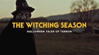 The Witching Season — Horror Anthology Intro