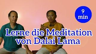 Die Meditationstechnik von Dalai Lama