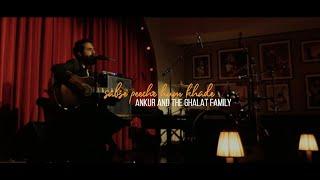 Sabse Peeche Hum Khade - Ankur Tewari | Live at Home, Delhi