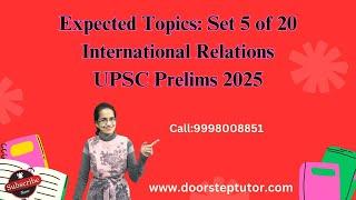 Expected Questions Series for UPSC Prelims 2025 International Relations Part 5 of 20 #upsc2025