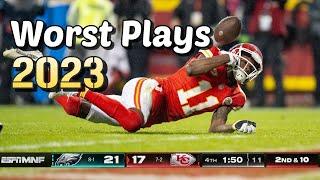 2023 NFL Worst Plays of the Season